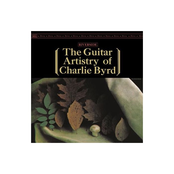 Charlie Byrd - The Artistry Of Charlie Byrd (180g 2LP 45RPM Analogue Productions)