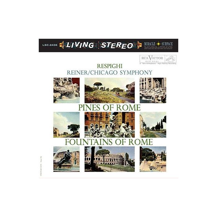 Fritz Reiner - Respighi: Pines of Rome & Fountains of Rome (180g LP)