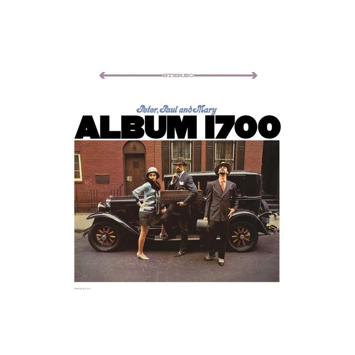 Peter, Paul & Mary - Album 1700 (180g 2LP 45RPM Analogue Productions)