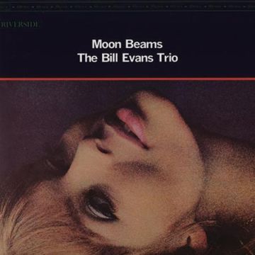 Bill Evans Trio - Moon Beams (180g 2LP 45RPM Analogue Productions)