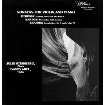 David Abel and Julie Steinberg - Debussy Brahms Bartok Sonatas (180g LP)