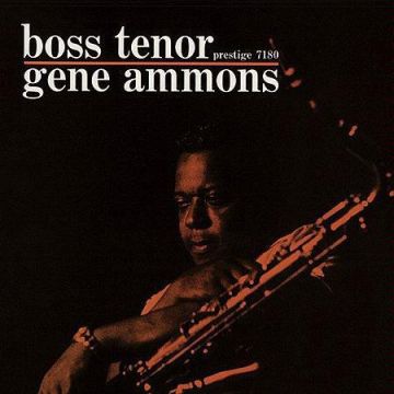 Gene Ammons - Boss Tenor (180g LP Analogue Productions) Stereo