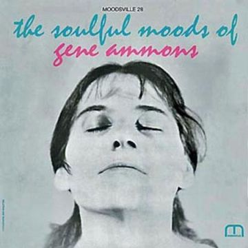 Gene Ammons - The Soulful Moods Of Gene Ammons (180g LP Analogue Productions) Stereo