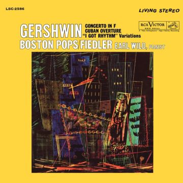 Gershwin: Concerto in F - Boston Pops, Fiedler, Earl Wild (180g 2LP 45RPM)