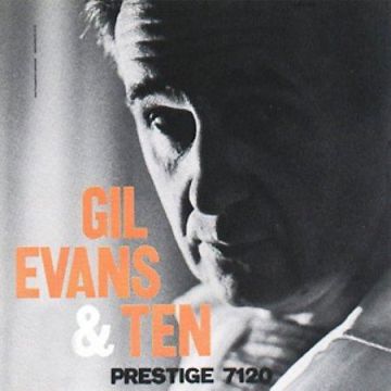 Gil Evans - Gil Evans and Ten (180g LP Analogue Productions) Stereo