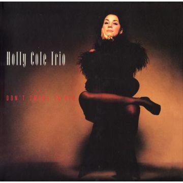 Holly Cole Trio - Don't Smoke In Bed (180g 2LP 45RPM Analogue Productions)
