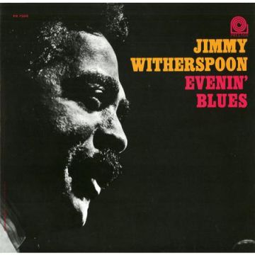 Jimmy Witherspoon - Evenin Blues (180g LP Analogue Productions) Stereo