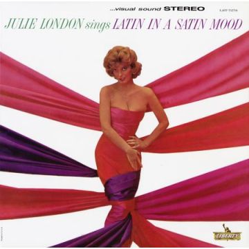 Julie London - Latin In A Satin Mood (200g LP Analogue Productions)
