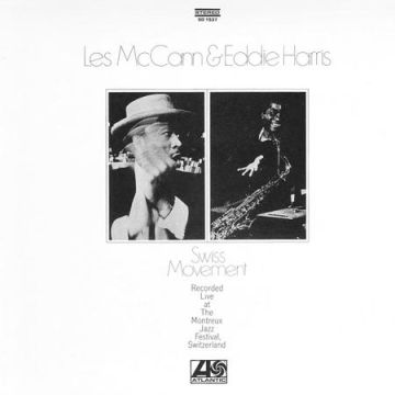 Les McCann & Eddie Harris - Swiss Movement (SACD Analogue Productions)