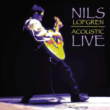 Nils Lofgren - Acoustic Live (180g 2LP Analogue Productions)