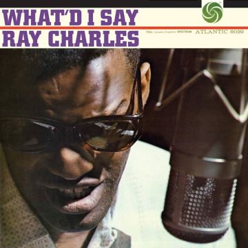 Ray Charles - What'd I Say (180g 2LP 45RPM Analogue Productions) Mono 