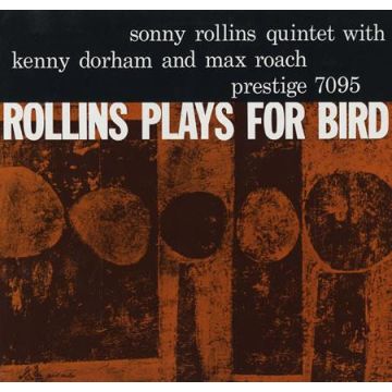 Sonny Rollins - Rollins Plays For Bird (180g LP Analogue Productions) Mono