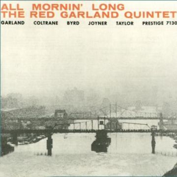 The Red Garland Quintet - All Mornin Long Mono (180g LP)
