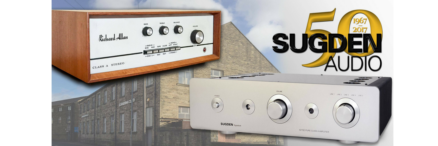 Sugden: A long history of Class A and British made hi-fi
