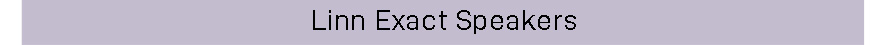 Linn Exact